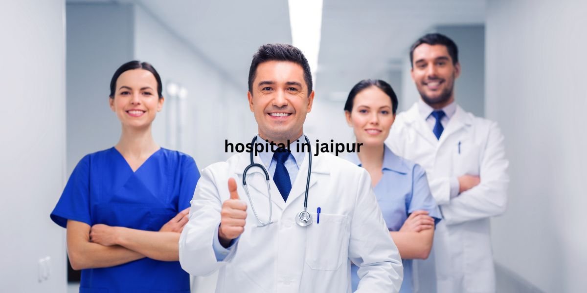 hospital in jaipur